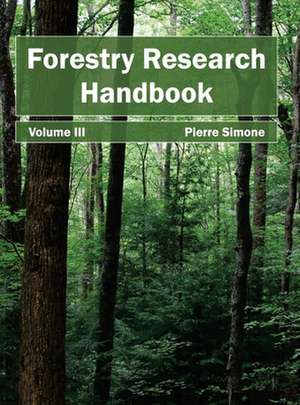 Forestry Research Handbook de Pierre Simone