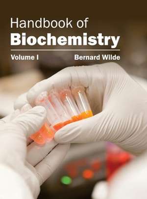 Handbook of Biochemistry de Bernard Wilde