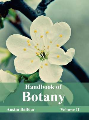 Handbook of Botany de Austin Balfour