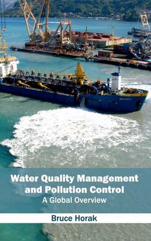 Water Quality Management and Pollution Control de Bruce Horak