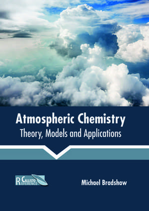 Atmospheric Chemistry de Michael Bradshaw