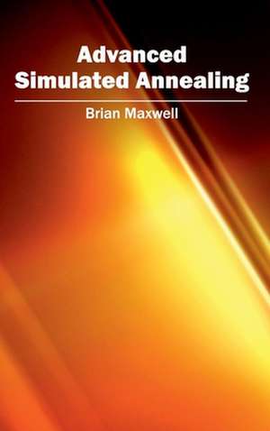 Advanced Simulated Annealing de Brian Maxwell