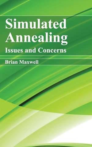 Simulated Annealing de Brian Maxwell