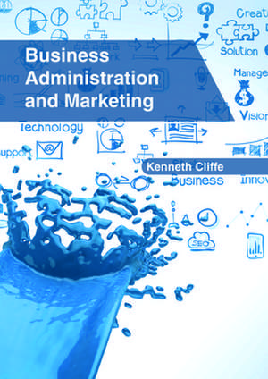 Business Administration and Marketing de Kenneth Cliffe