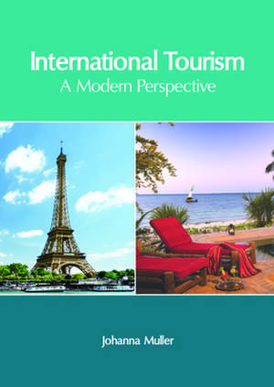 International Tourism de Johanna Muller