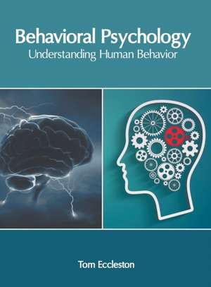 Behavioral Psychology de Eccleston, Tom