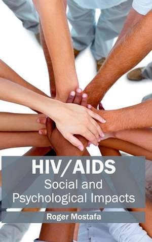 HIV/AIDS de Roger Mostafa