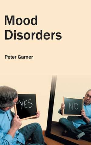 Mood Disorders de Peter Garner