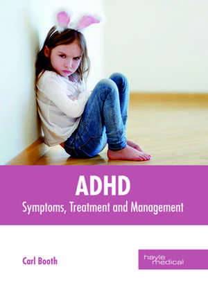 ADHD de Carl Booth