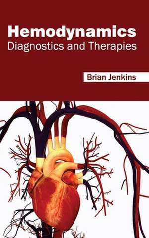 Hemodynamics de Brian Jenkins