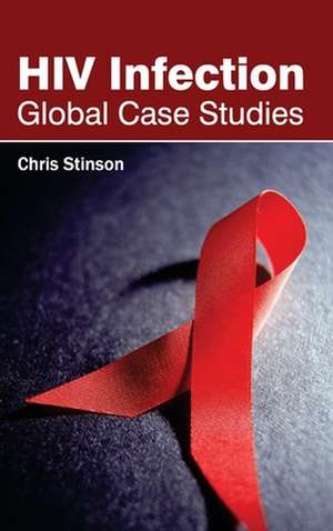 HIV Infection de Chris Stinson