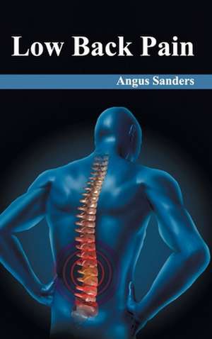 Low Back Pain de Angus Sanders