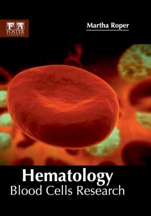 Hematology de Martha Roper