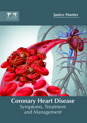 Coronary Heart Disease de Janice Hunter