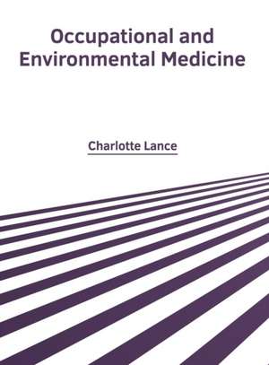 Occupational and Environmental Medicine de Charlotte Lance