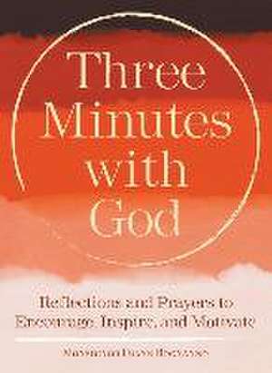 Three Minutes with God de Frank Bognanno