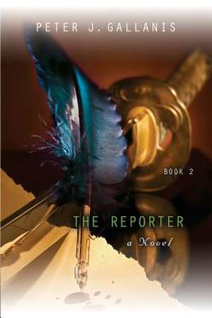 The Reporter de Peter J. Gallanis