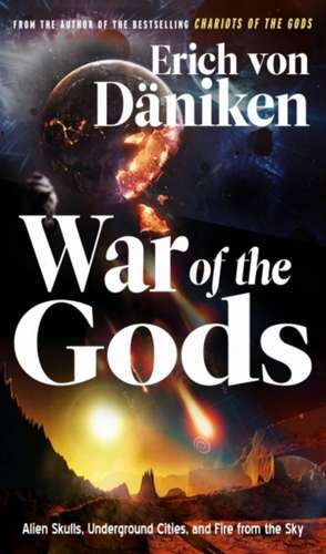 War of the Gods de Erich Von Däniken