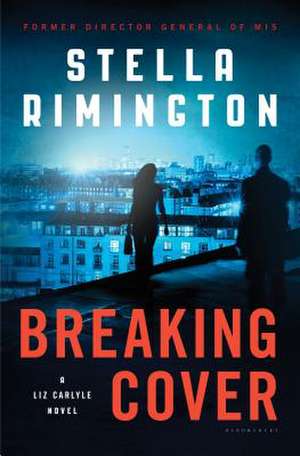 Breaking Cover de Stella Rimington