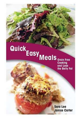 Quick Easy Meals de Sara Lee