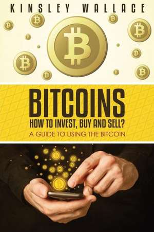 Bitcoins de Kinsley Wallace