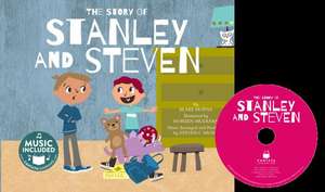 The Story of Stanley and Steven de Blake Hoena