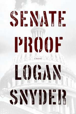 Senate Proof: Creating Your Smart Motherhood Plan de Logan Snyder