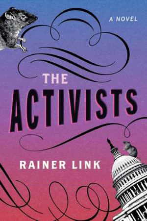 The Activists de Rainer Link