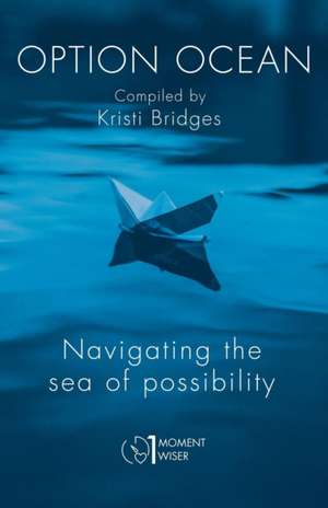 Option Ocean de Kristi Bridges