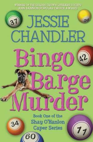 Bingo Barge Murder de Jessie Chandler