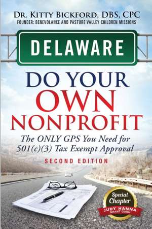 Delaware Do Your Own Nonprofit de Kitty Bickford