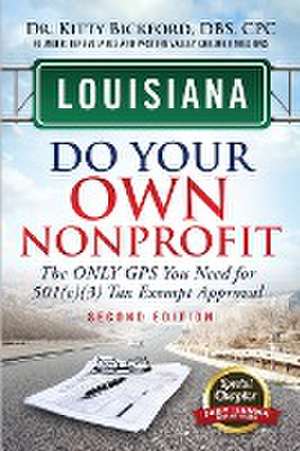 Louisiana Do Your Own Nonprofit de Kitty Bickford