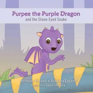 Purpee the Purple Dragon and the Stone-Eyed Snake de Brianna Fasano