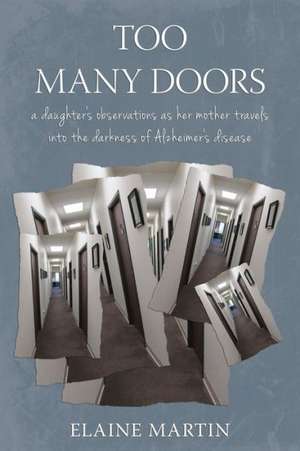 Too Many Doors de Elaine Martin