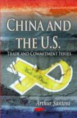 China and the U.S. de Arthur Santoni