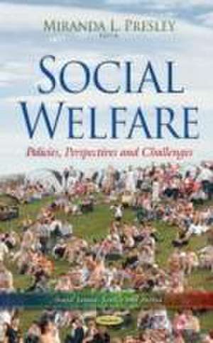 Social Welfare de Miranda L. Presley