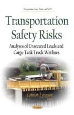 Transportation Safety Risks de Connor Evanson