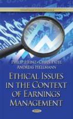 Ethical Issues in the Context of Earnings Management de Philip Heinz