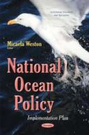 National Ocean Policy de Micaela Weston