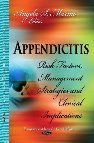 Appendicitis de Angela S. Marmo