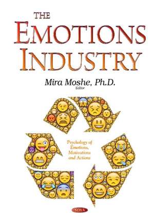 Emotions Industry de Mira Moshe