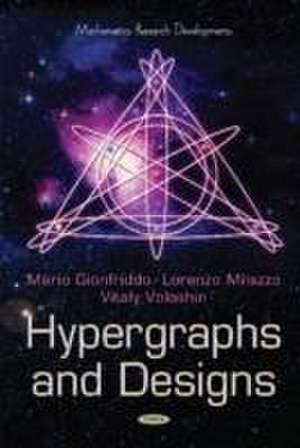 Hypergraphs and Designs de Vitaly I. Voloshin