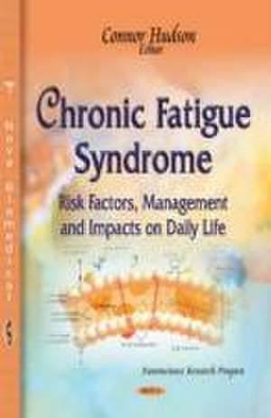 Chronic Fatigue Syndrome de Connor Hudson