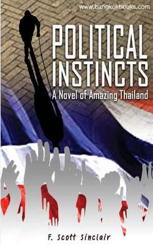 Political Instincts de F. Scott Sinclair