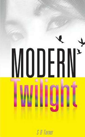 Modern Twilight de Simon Turner