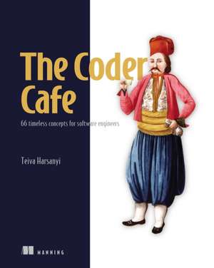 The Coder Cafe de Teiva Harsanyi