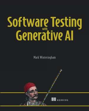 Software Testing with Generative AI de Mark Winteringham