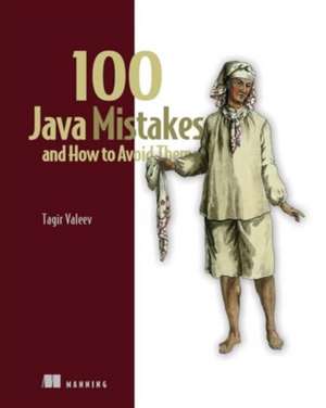 100 Java Mistakes and How to Avoid Them de Tagir Valeev