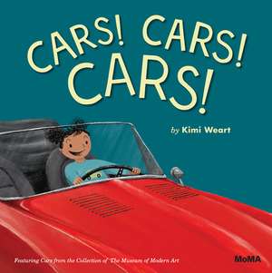 Cars! Cars! Cars! de Kimi Weart