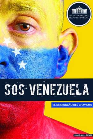 SOS Venezuela de Gabriel Mata Guzman